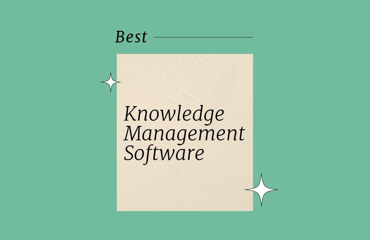 10 Best Knowledge Management Software Reviewed in 2026