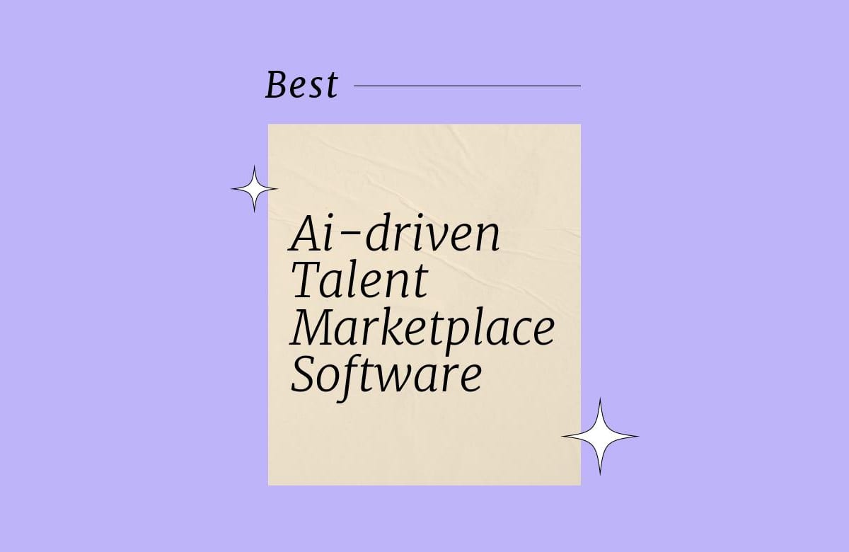 10 Best AI-Driven Talent Marketplace Software in 2026