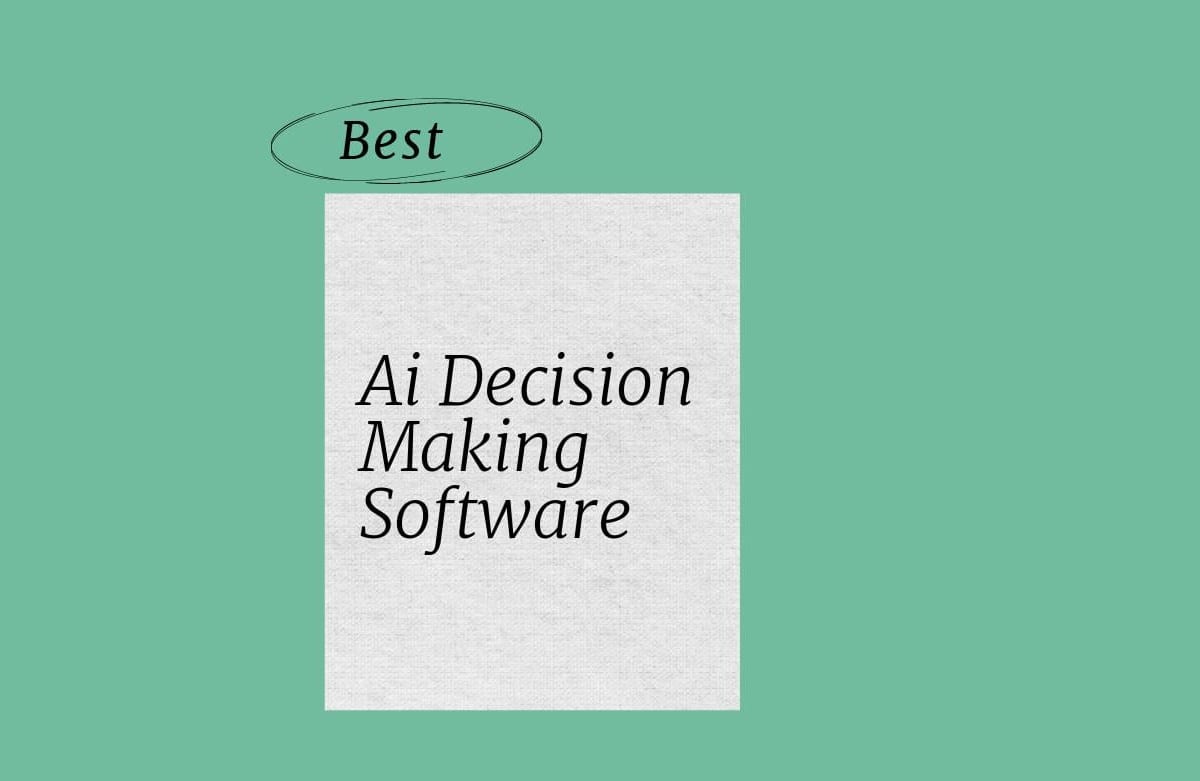 10 Best AI Decision-Making Software Reviewed in 2026