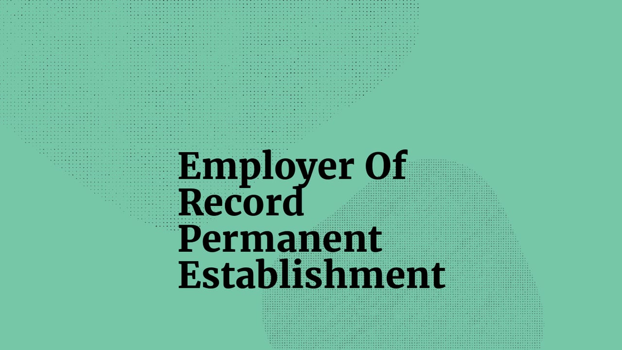 Employer of record permanent establishment text on teal background