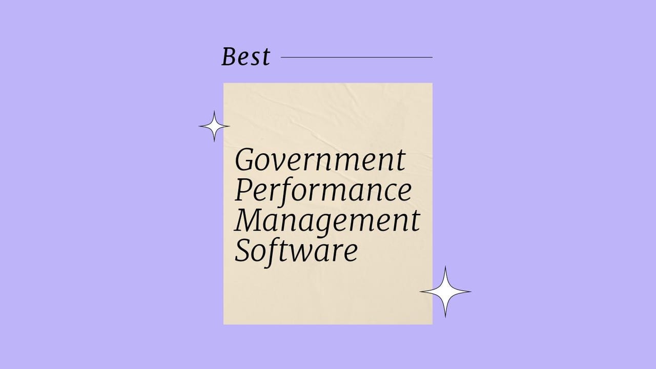 Government performance management software best tools 24543