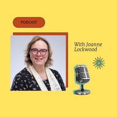 Podcast with joanne lockwood