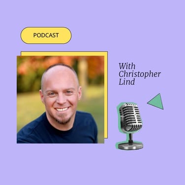 Podcast with christopher lind