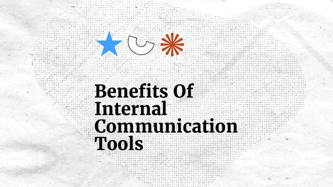 Benefits of internal communication tools text on white background