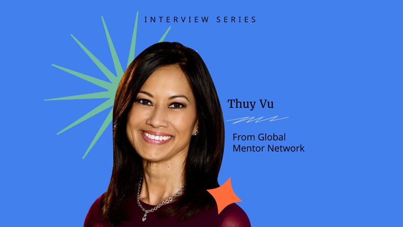 mentorship programs can help build a better world of work with thuy vu featured image