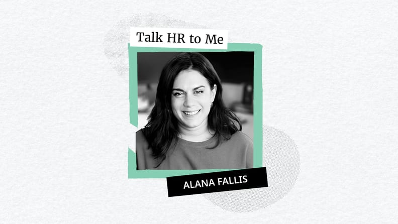 Talk-HR-to-Me-Alana-Fallis