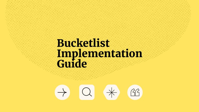 Bucketlist implementation guide standard editorial post 35864