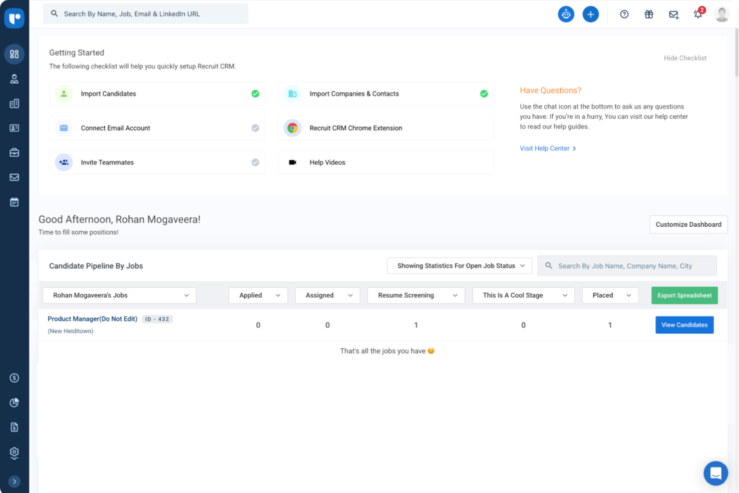 Recruit CRM centralizes hiring pipelines and candidate tracking.
