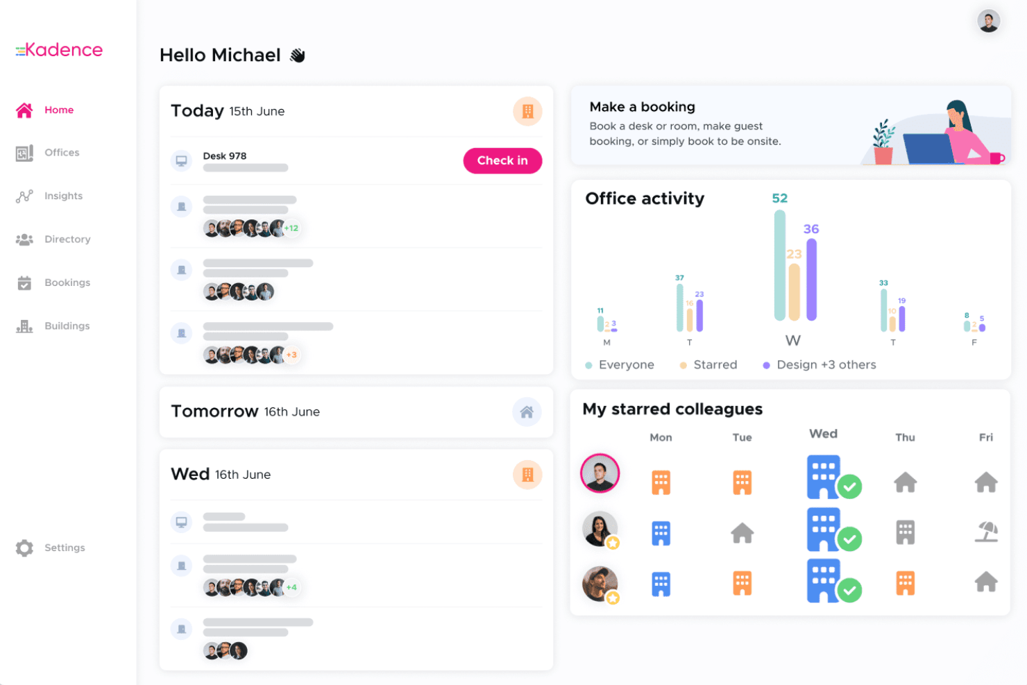 Kadence manages desk bookings and tracks office activity in real time.
