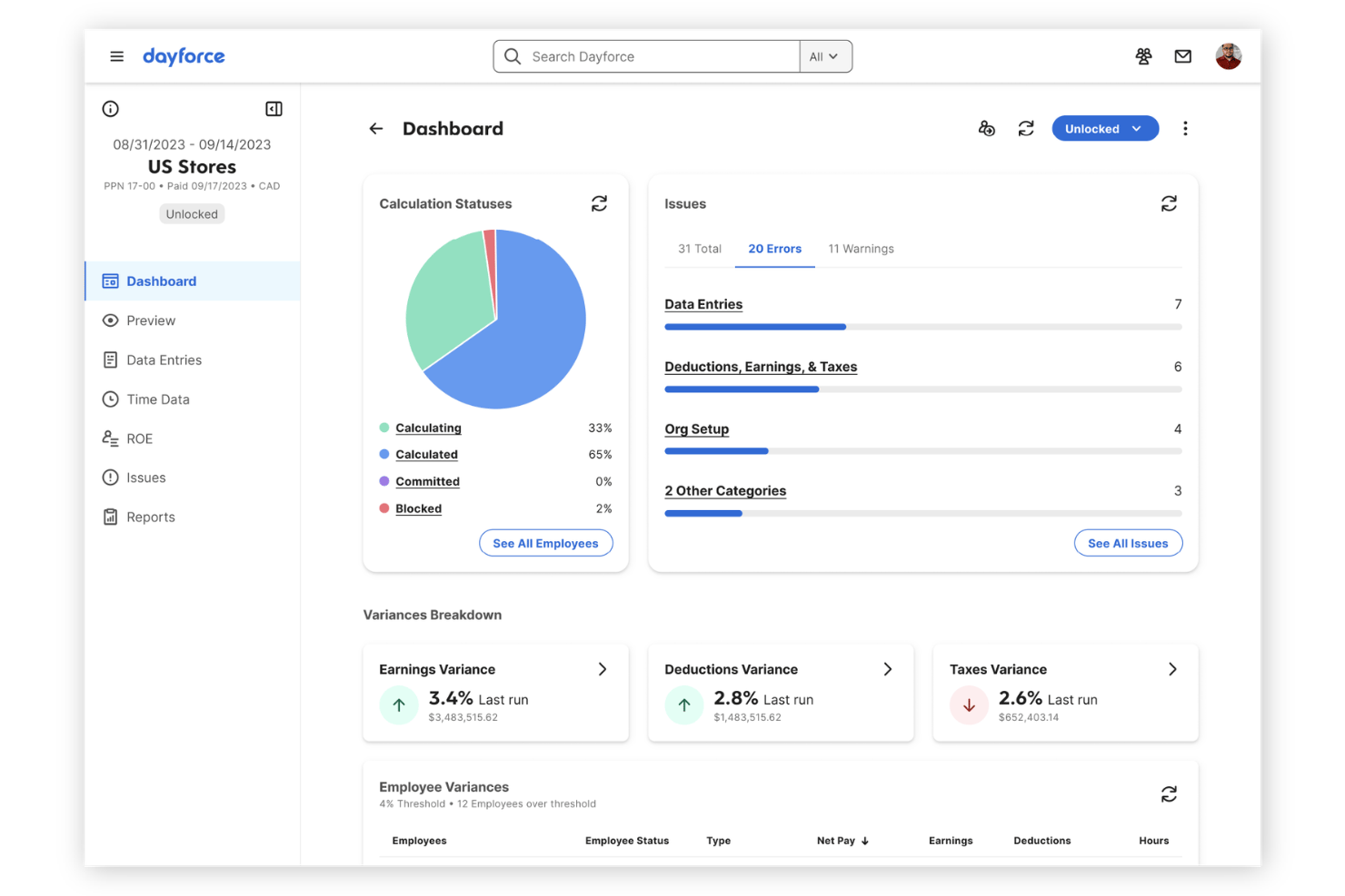 Dayforce unifies HR, payroll, workforce, and talent management.