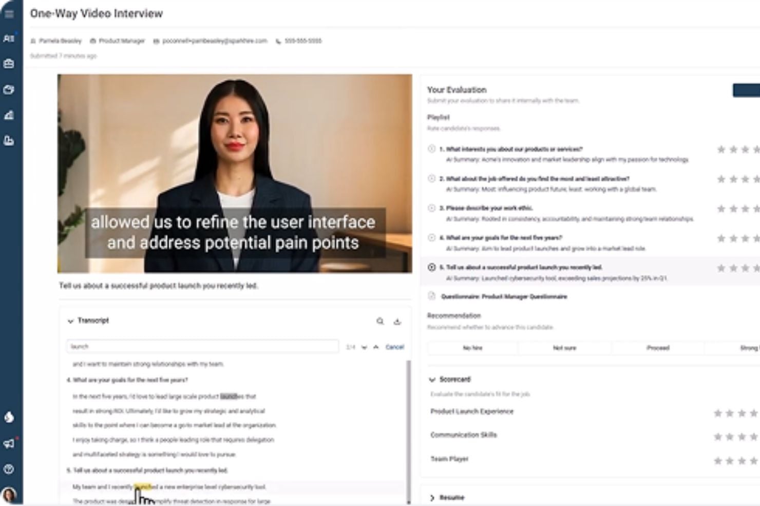 Review candidate videos and feedback in one place to screen faster and cut down on back-and-forth.
