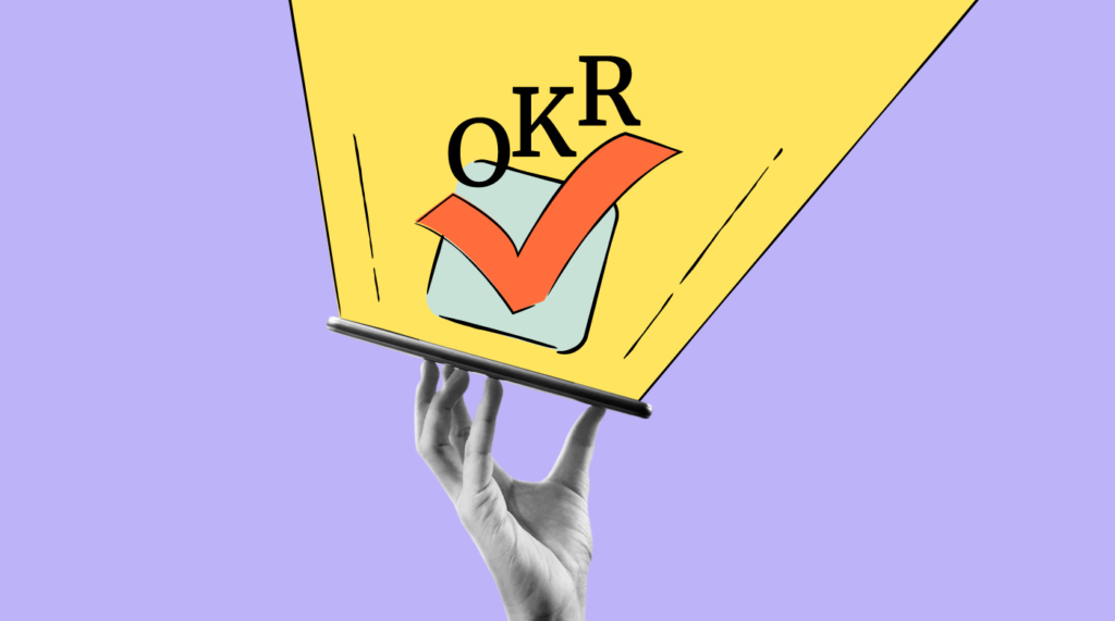 How to Get Buy In to Implement OKRs And Why It’s Important to Get Approval Featured Image