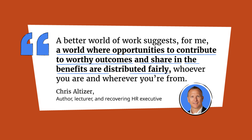 lack of awareness is holding us back from a better world of work with chris altizer quote graphic