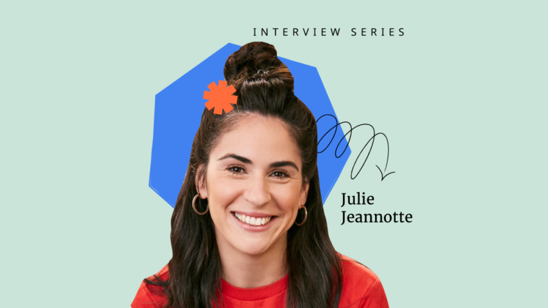 a better world of work is one that is more caring and human with julie jeannotte featured image
