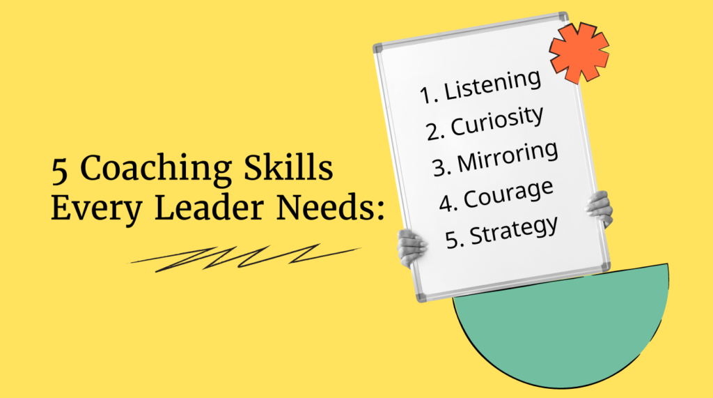 5 coaching skills every leader needs infographic