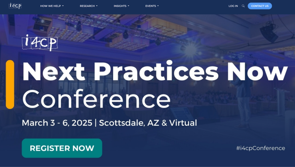 i4cp 2025 Next Practices Now Conference