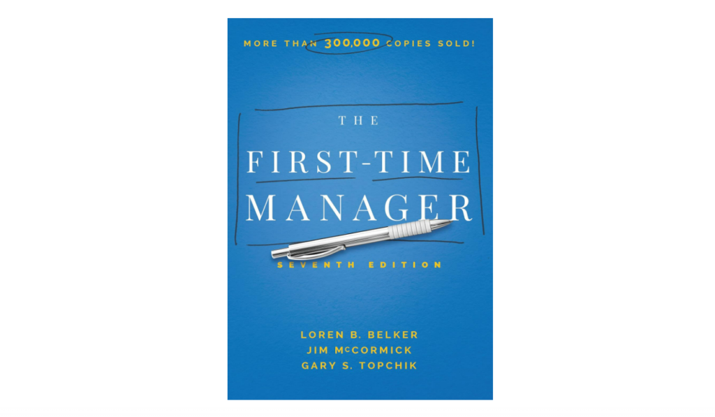 The First-Time Manager by Jim McCormick book on managing people