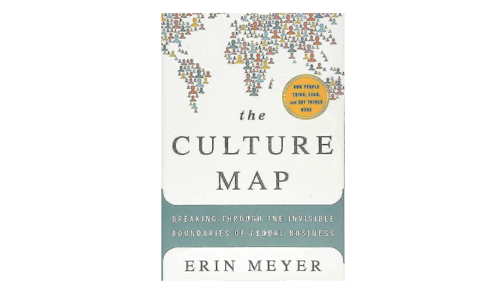 The Culture Map: Breaking Through the Invisible Boundaries of Global Business DEI book