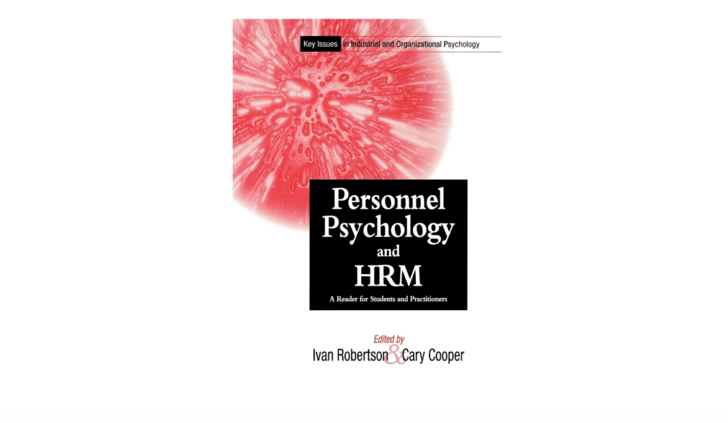 Personnel Psychology and Human Resources Management: A Reader for Students and Practitioners organizational psychology book