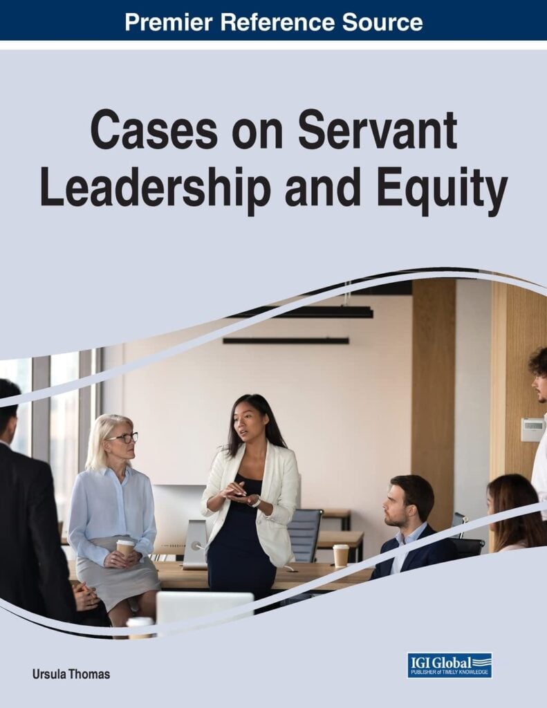 Cases on Servant Leadership and Equity servant leadership books