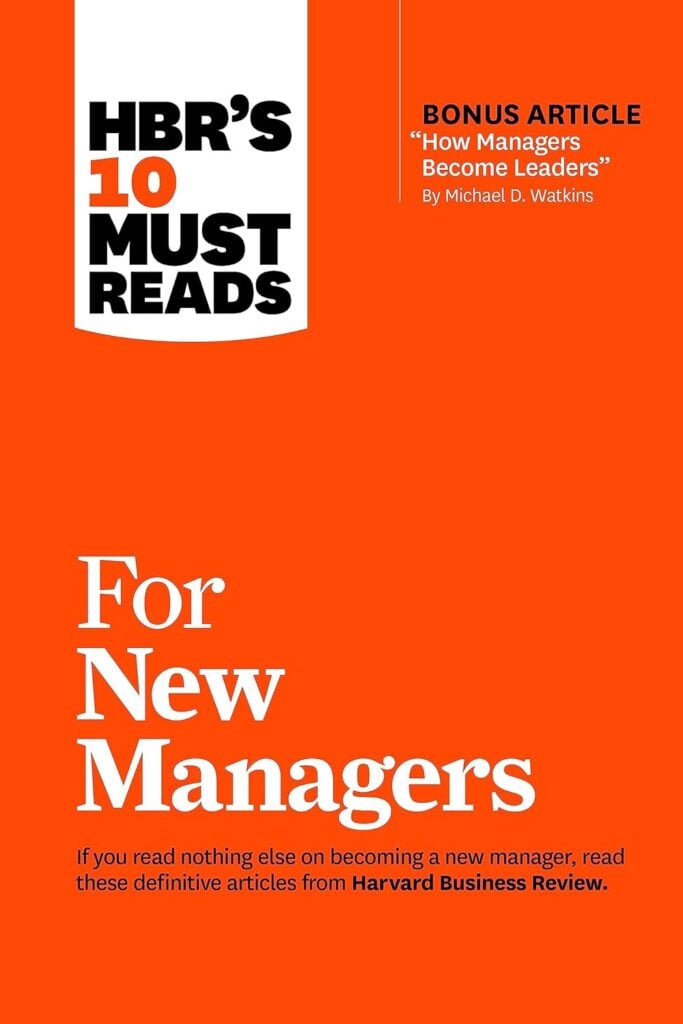 HBR's 10 Must Reads for New Managers books for new managers