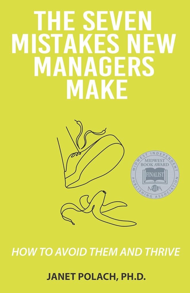 The Seven Mistakes New Managers Make by Janet Polach best books for new managers