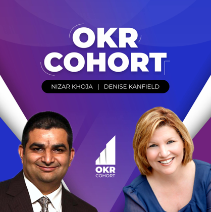 OKR Cohort - OKR Podcast
