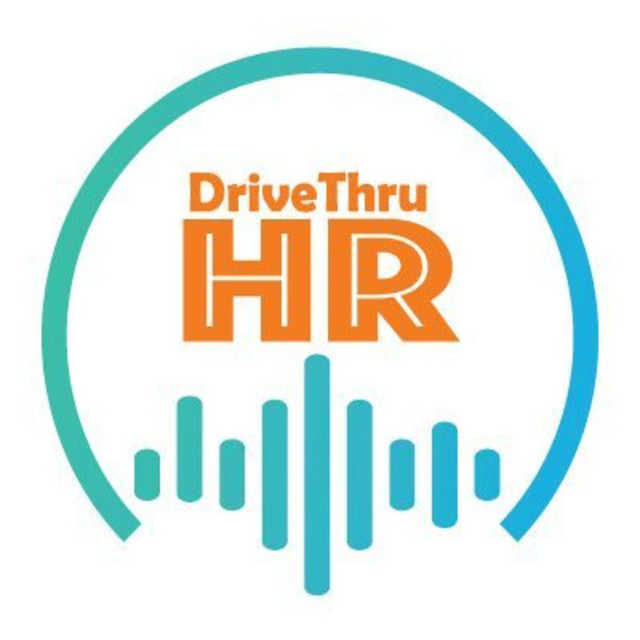 DriveThruHR employee engagement podcast