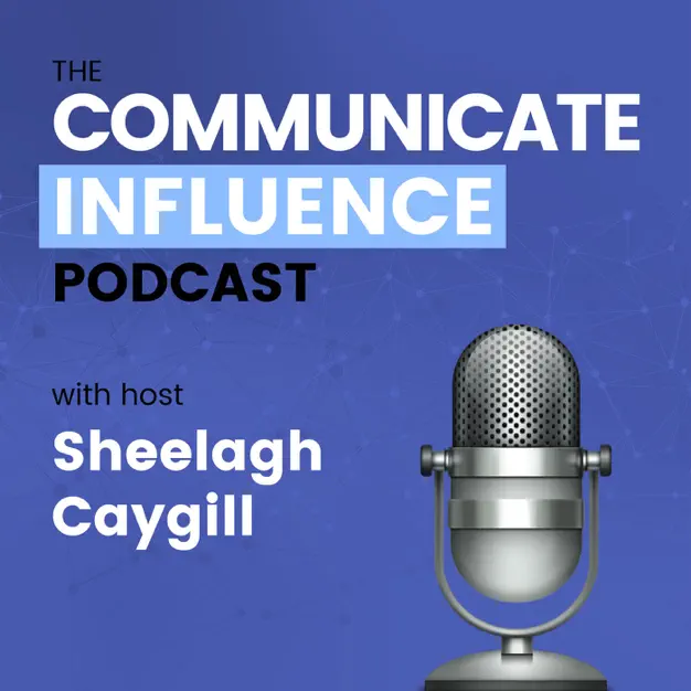 The Communicate Influence Podcast