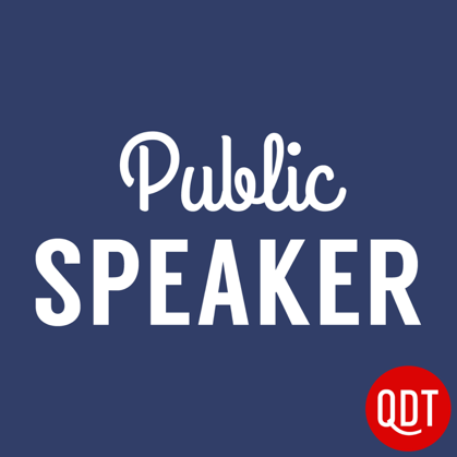 The Public Speaker's Quick and Dirty Tips for Improving Your Communication Skills - Communication Podcast