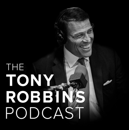 The Tony Robbins Podcast - Personal Development Podcast