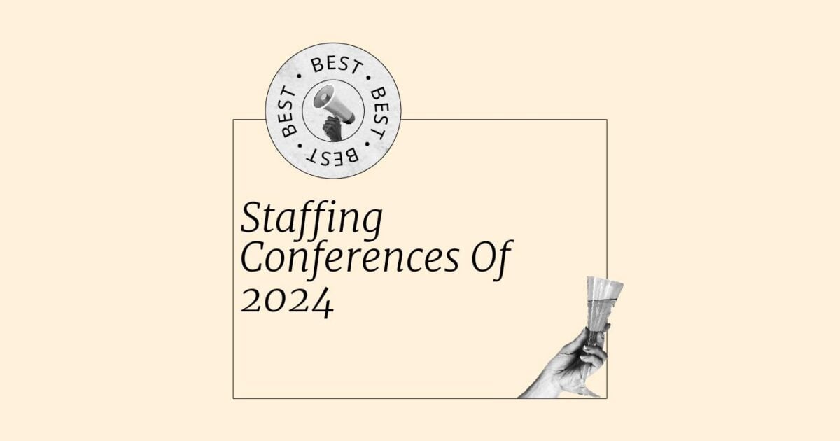 9 Best Staffing Conferences To Help You Innovate In 2024 People