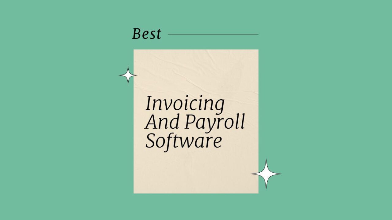 14 Best Invoicing and Payroll Software of 2026