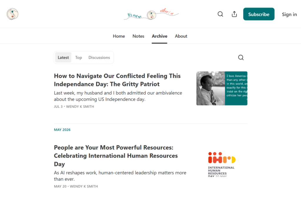 It's Not An Either/Or Substack archive with leadership and workplace articles