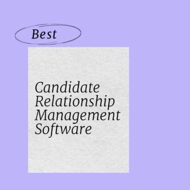 Candidate relationship management software best tools