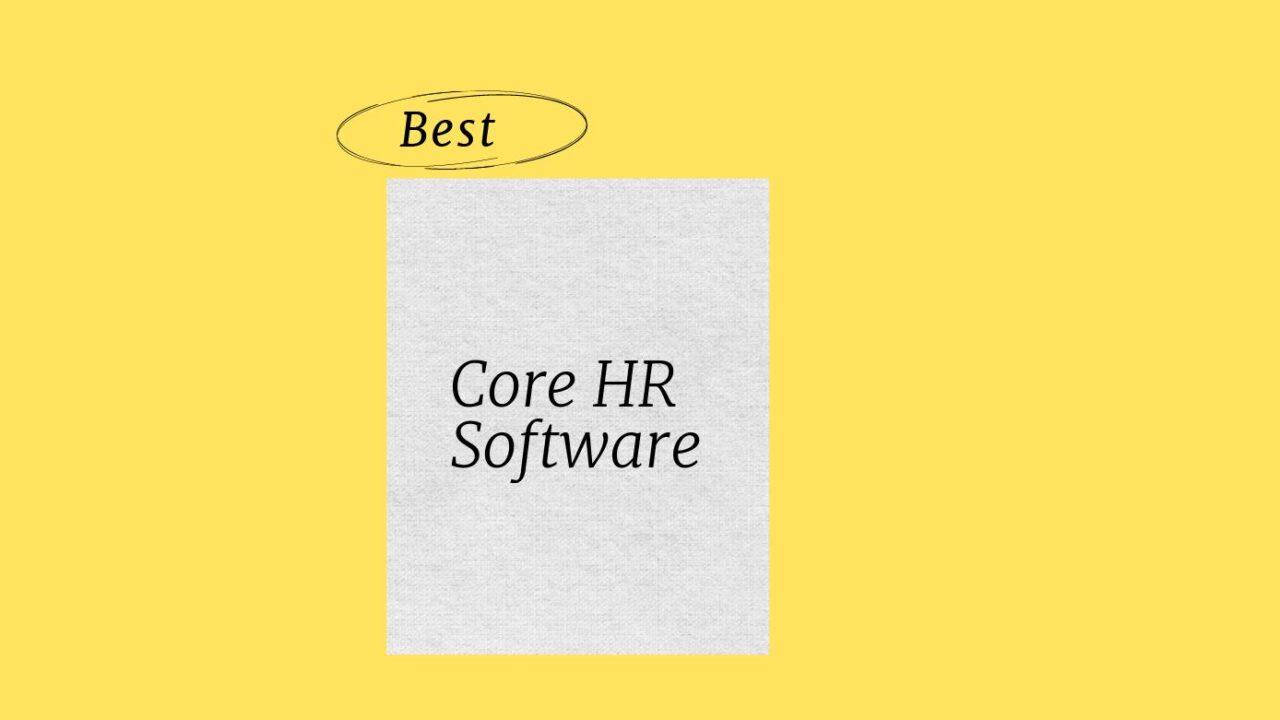Core hr software best tools