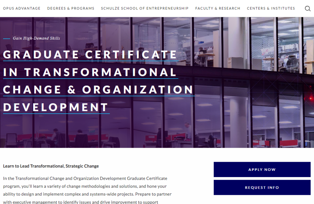 The Transformational Change and Organization Development Graduate Certificate program overview