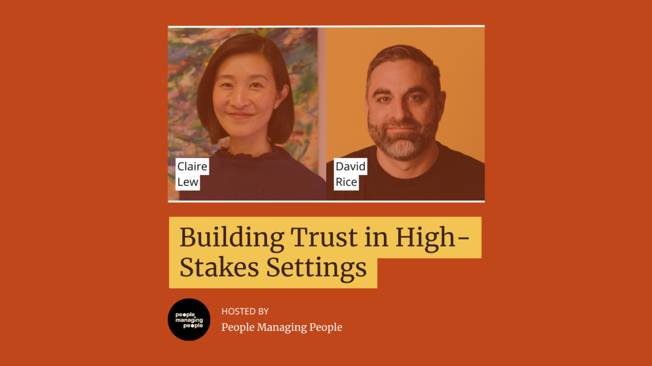 Building Trust in High-Stakes Settings