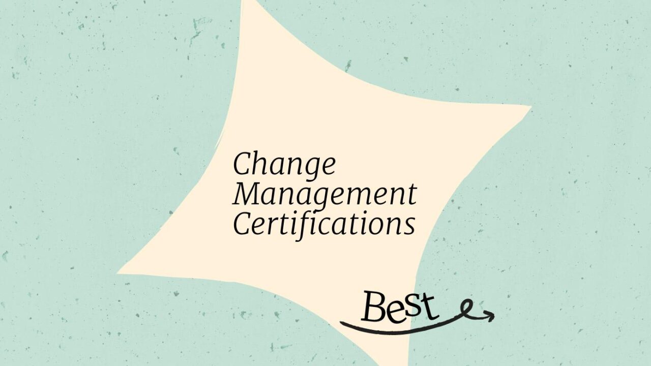 14 Best Change Management Certifications to Take in 2026
