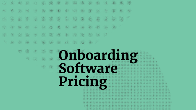 Onboarding software pricing standard editorial post