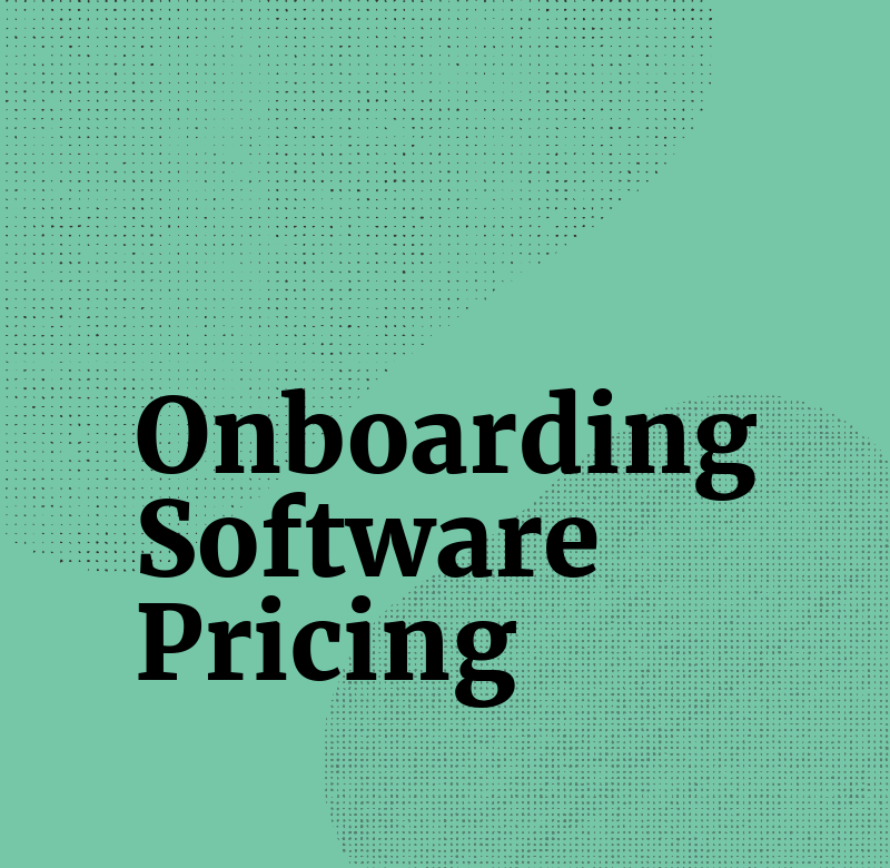 Onboarding software pricing standard editorial post