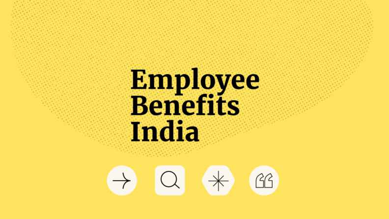 Employee benefits india standard editorial post