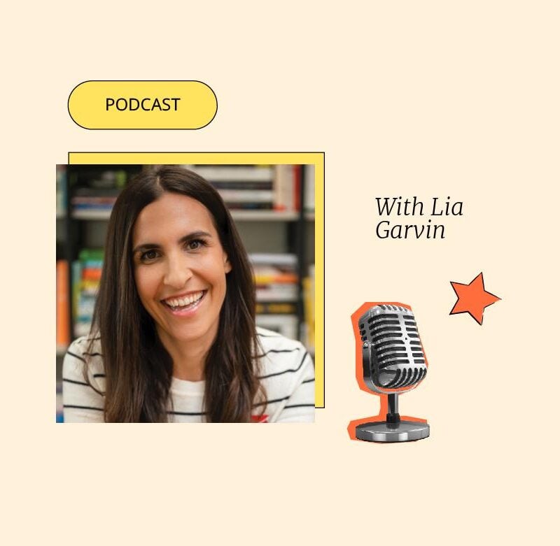 Podcast with lia garvin