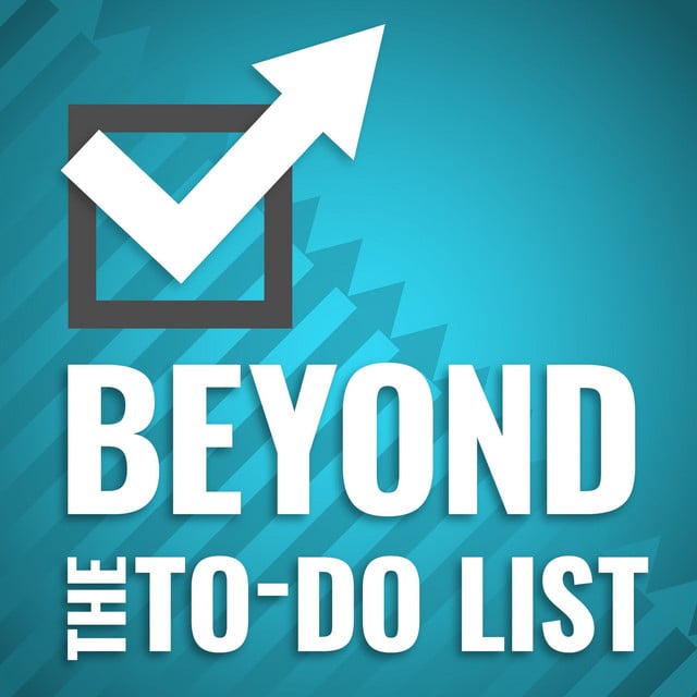 Beyond the To-Do List podcast with Erik Fisher