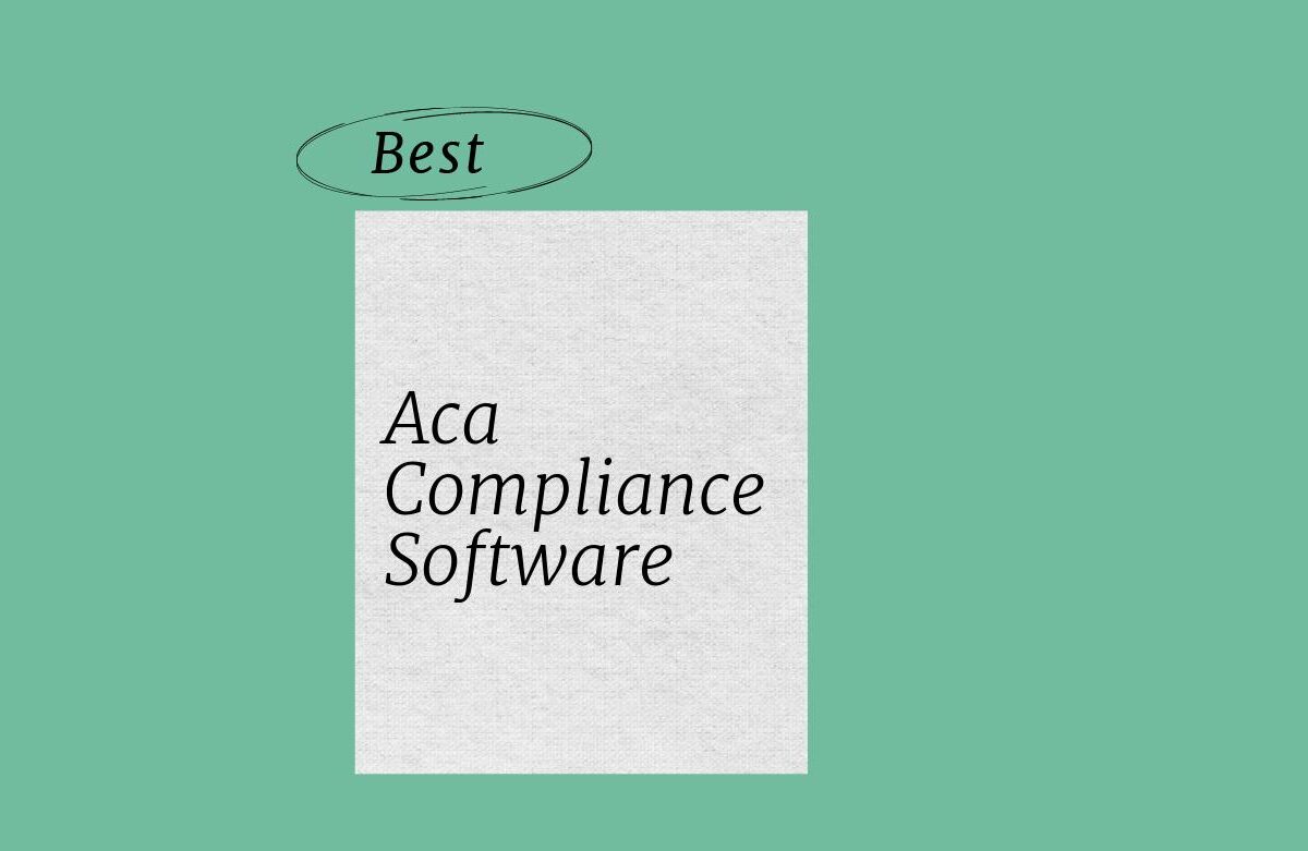 18 Best ACA Compliance Software Reviewed in 2025