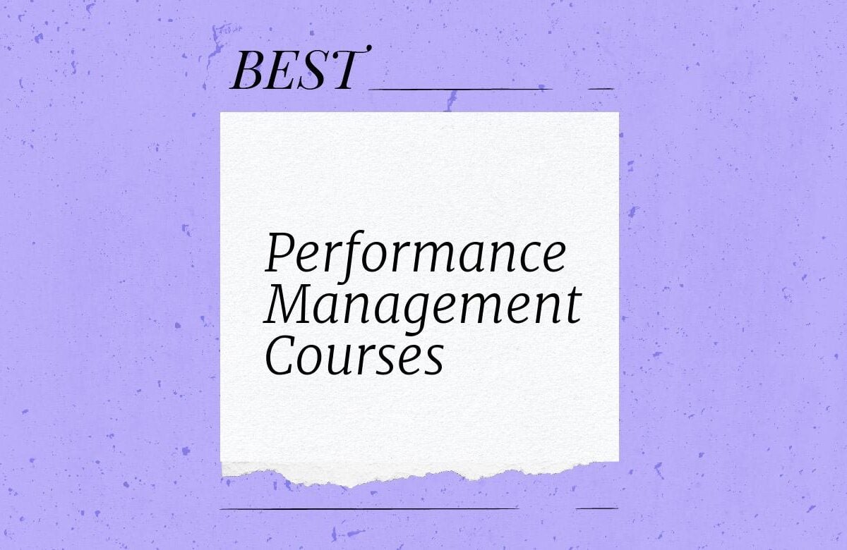 18 Best Performance Management Courses To Upskill In 2026