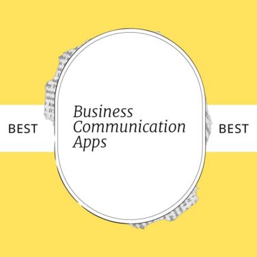 Business communication apps best tools 63890