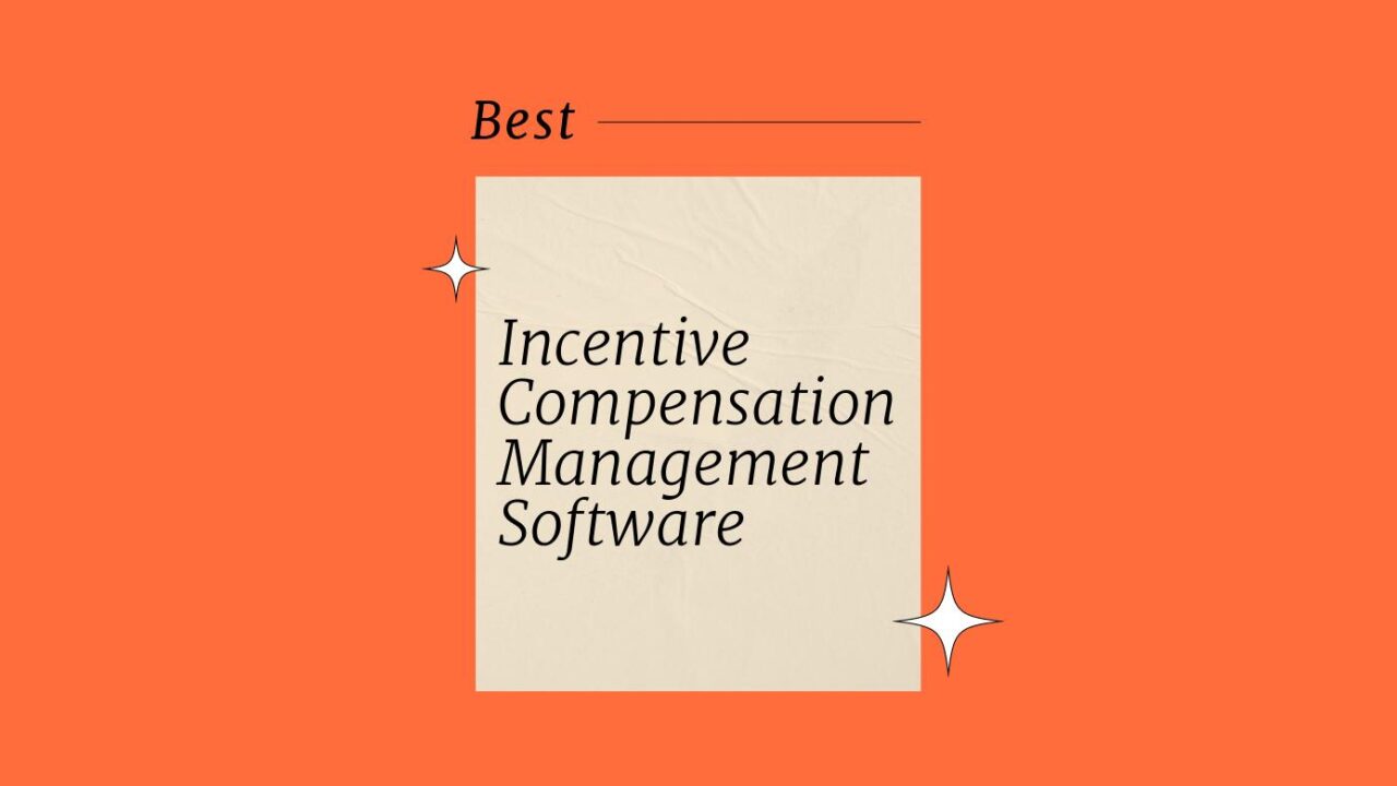 22 Best Incentive Compensation Management Software Of 2026