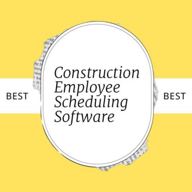 Construction employee scheduling software best tools 92300