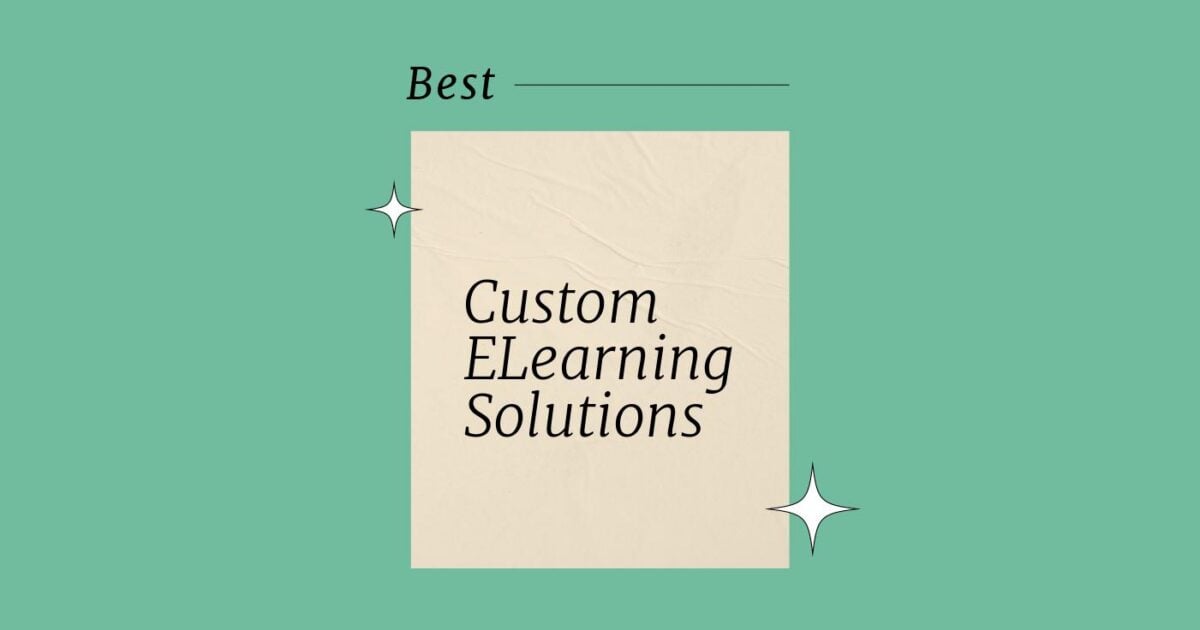 10 Best Custom eLearning Solutions Reviewed in 2026